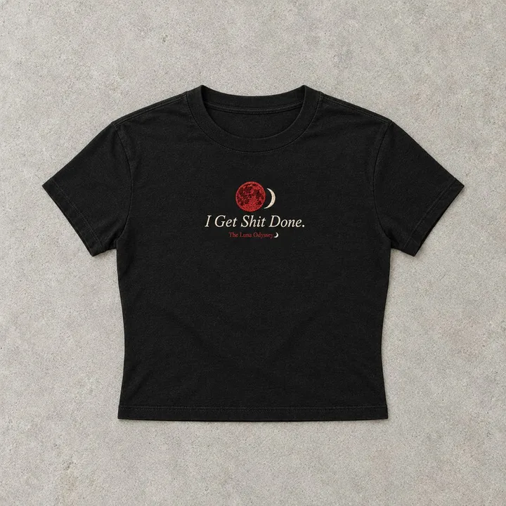 Women's I Get Shit Done Baby Tee